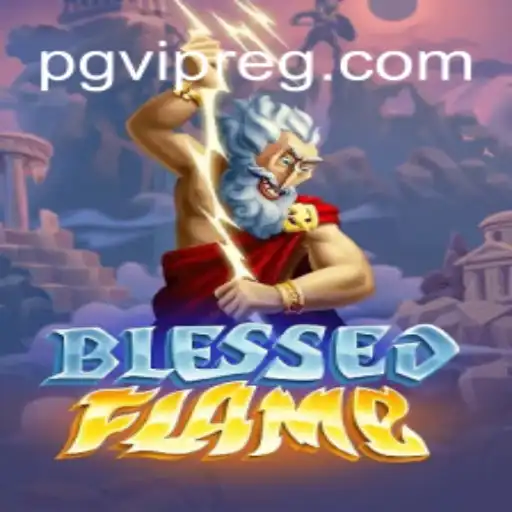 Descubra a Aventura Épica de BlessedFlame