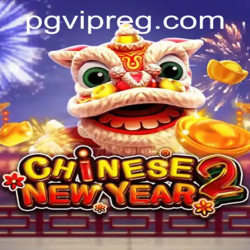 Descubra o Jogo Emocionante CHINESENEWYEAR2 no PGVIP.cc