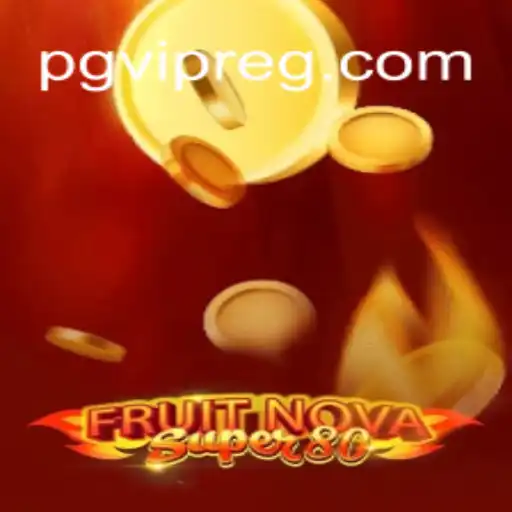 Descubra o Fascinante FruitNovaSuper80: Um Novo Padrão em Jogos Online